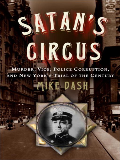 Title details for Satan's Circus by Mike Dash - Available